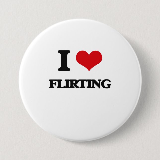 I LIEBE-Flirt Button (Vorderseite)