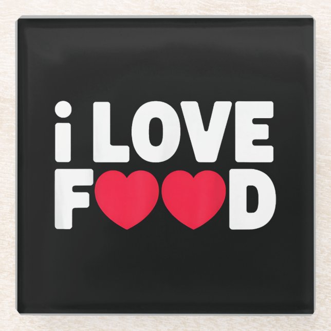 I Liebe Food Funny Feinschmecker Geschenk für Männ Glasuntersetzer (Vorderseite)