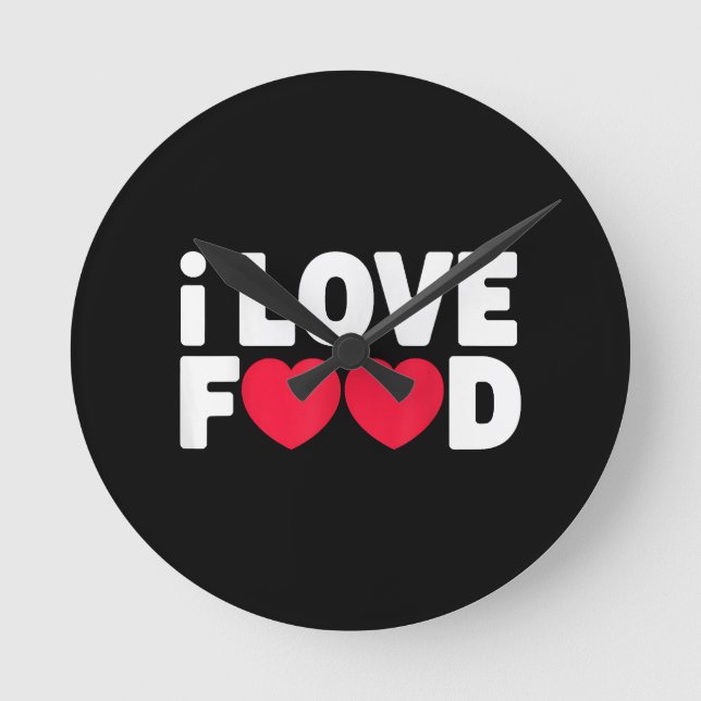 I Liebe Food Funny Feinschmecker Geschenk für Männ Runde Wanduhr (Vorderseite)
