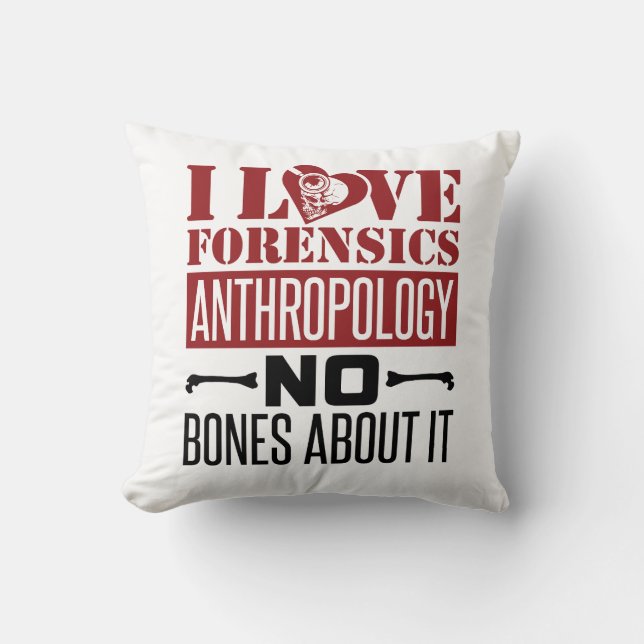 I Liebe Forensik Anthropologie Anthropologin Kissen (Vorderseite)