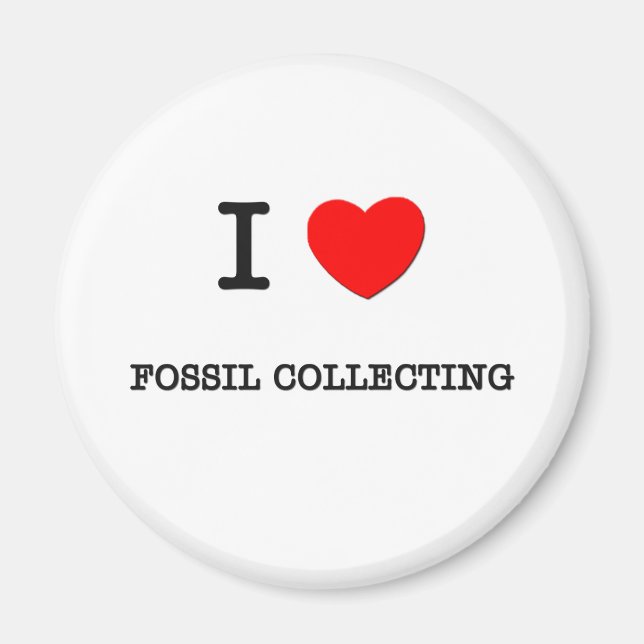 I LIEBE FOSSIL COLLECTION MAGNET (Vorne)