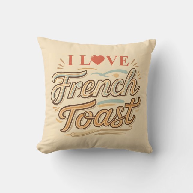 I Liebe Französischer Toast Kissen (Vorderseite)