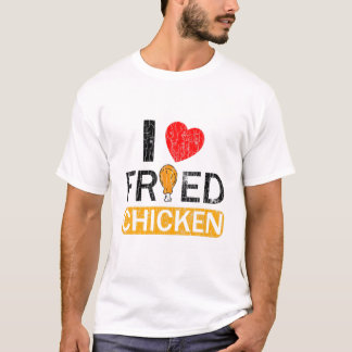 I Liebe Fried Chicken Funny Eater Lover Grafik T-Shirt