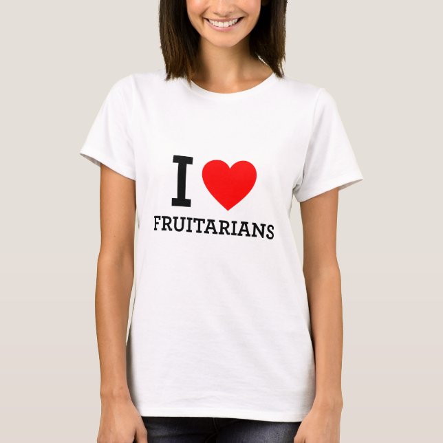 I Liebe Fruitarier T-Shirt (Vorderseite)