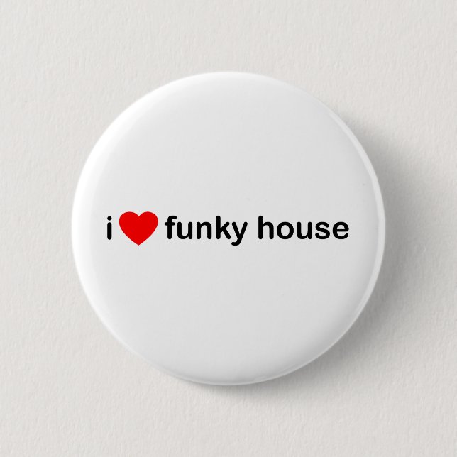 I Liebe-Funky Haus Button (Vorderseite)