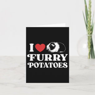 I Liebe Furry Potato Funny Guinea Schweinekekeppic Karte