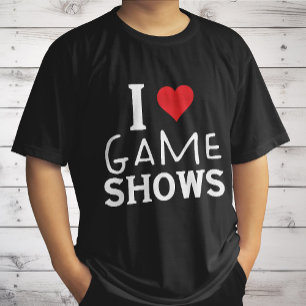 I Liebe Game Shows, Funny Sprichwort Game Shows Lo T-Shirt