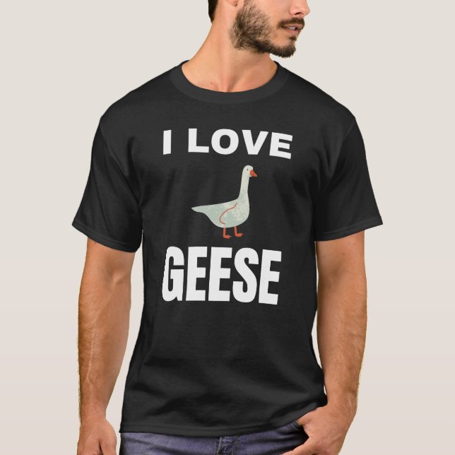 I Liebe Gänse T-Shirt (Vorderseite)