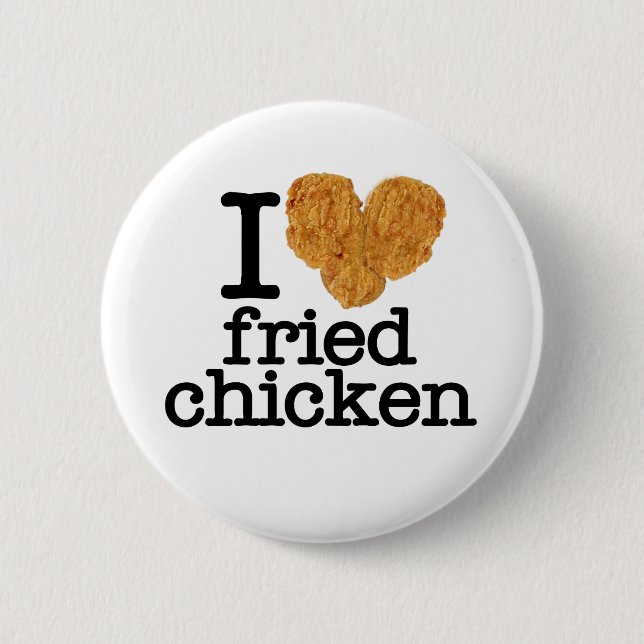 I Liebe-gebratenes Huhn Button (Vorderseite)