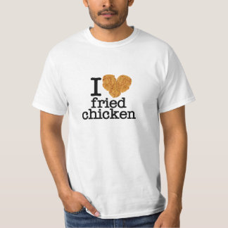 I Liebe-gebratenes Huhn T-Shirt