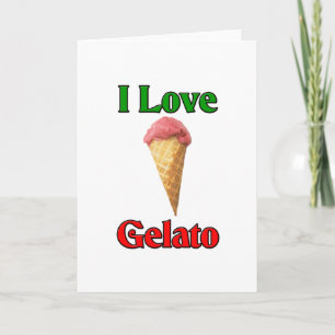 I Liebe Gelato (italienische Eiscreme) Feiertagskarte