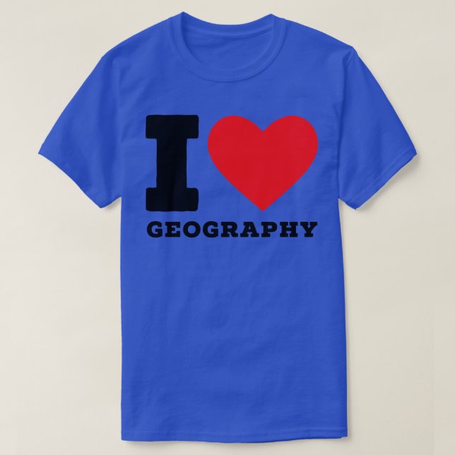 I Liebe Geografie 3 T-Shirt (Design vorne)