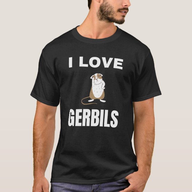 I Liebe Gerbils T-Shirt (Vorderseite)