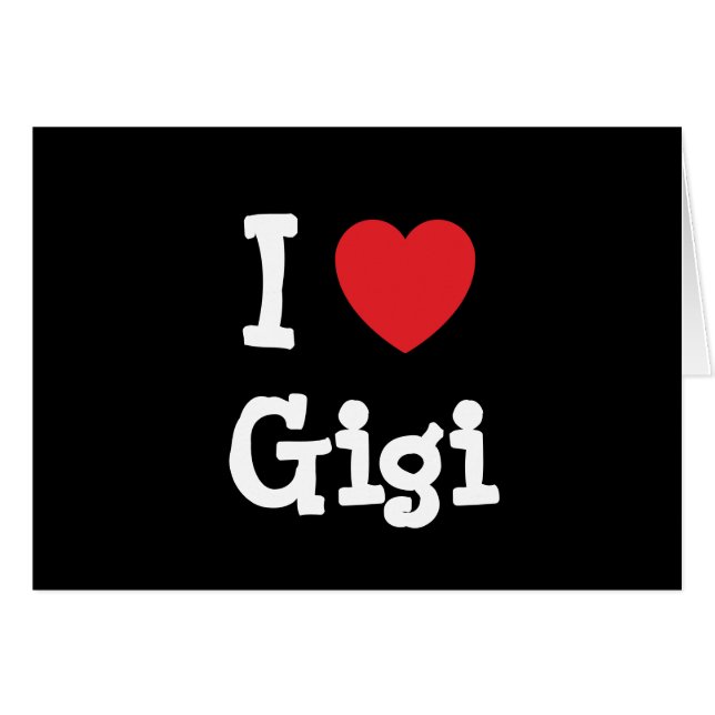 I Liebe Gigi T - Shirt (Vorderseite (Horizontal))