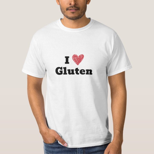 I Liebe Gluten T-Shirt (Vorderseite)