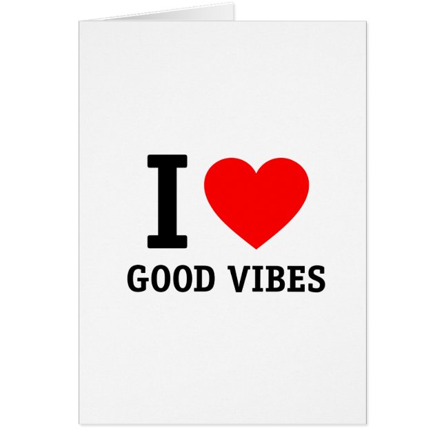 I Liebe Good Vibes (Vorne)
