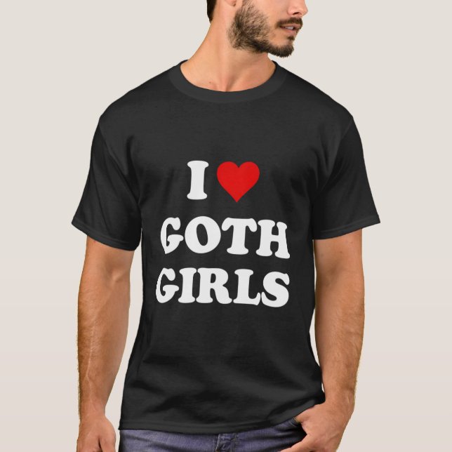 I Liebe Goth T-Shirt (Vorderseite)