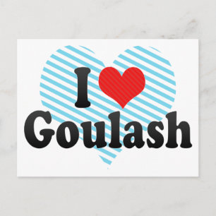 I Liebe Goulash Postkarte