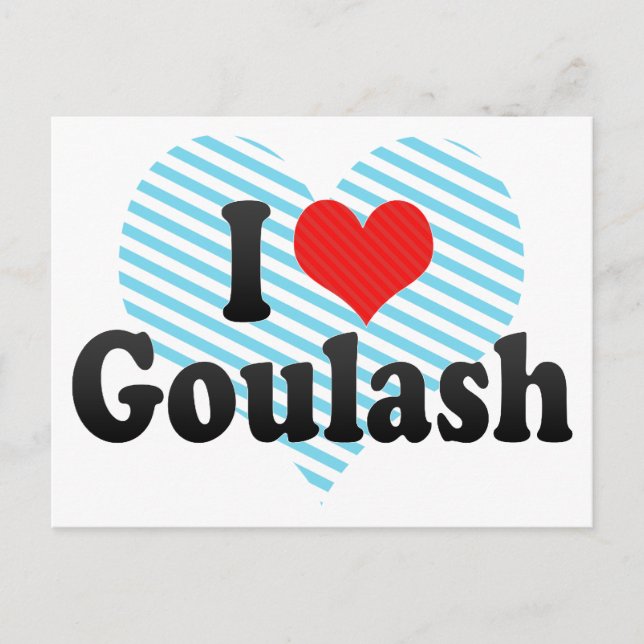 I Liebe Goulash Postkarte (Vorderseite)