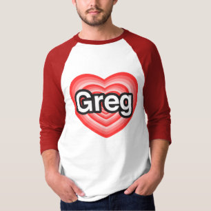 I Liebe Greg. Liebe I Sie Greg. Herz T-Shirt