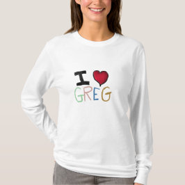 I Liebe Greg T-Shirt