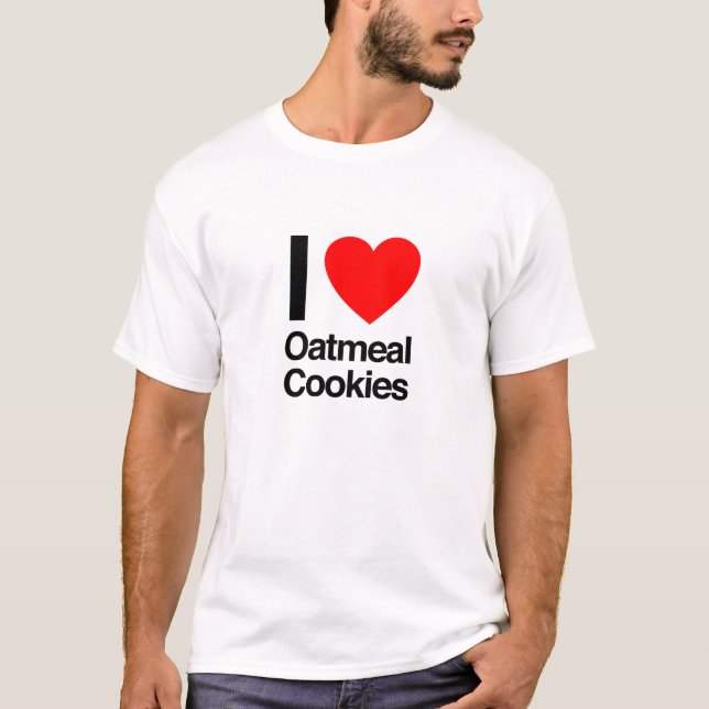 i Liebe Haferkekse T-Shirt (Vorderseite)