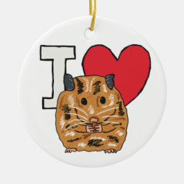 I Liebe Hamsters Keramik Ornament