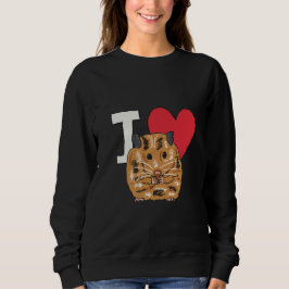 I Liebe Hamsters Sweatshirt