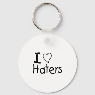 I Liebe Haters Schlüsselanhänger