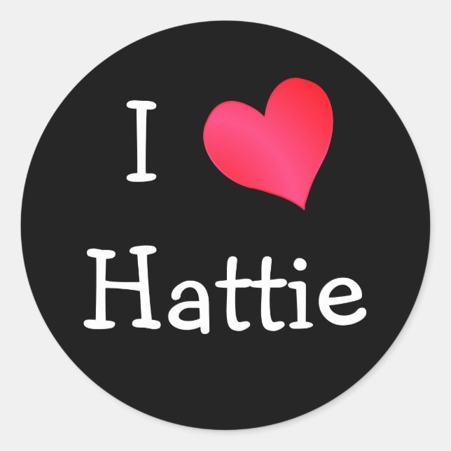 I Liebe Hattie Runder Aufkleber (Vorderseite)