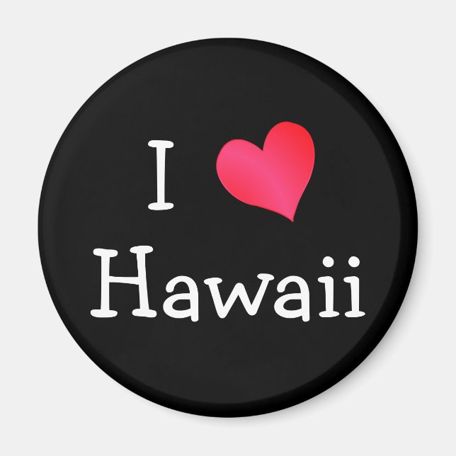 I Liebe Hawaii Magnet (Vorne)
