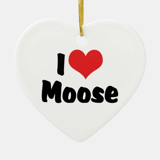 I Liebe Heart Moose - Elch Lover Keramikornament (Vorne)