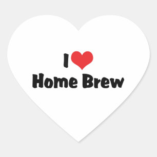I Liebe Heart Zuhause Brew - Beer Lover Herz-Aufkleber