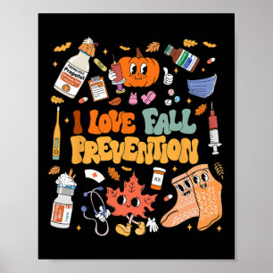 I Liebe Herbstverhütung Erntedank Krankenversorgun Poster