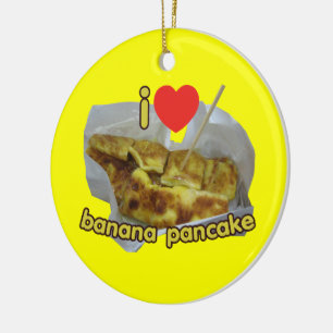 I Liebe (Herz) Banana Pancake ... Thai Street Food Keramik Ornament