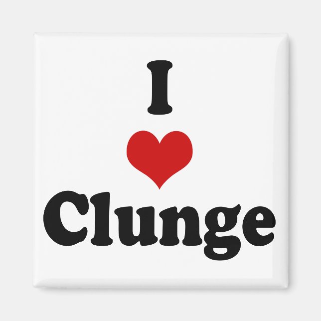 I LIEBE {HERZ} CLUNGE MAGNET (Vorne)