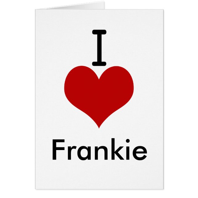 I Liebe (Herz) Frankie (Vorne)
