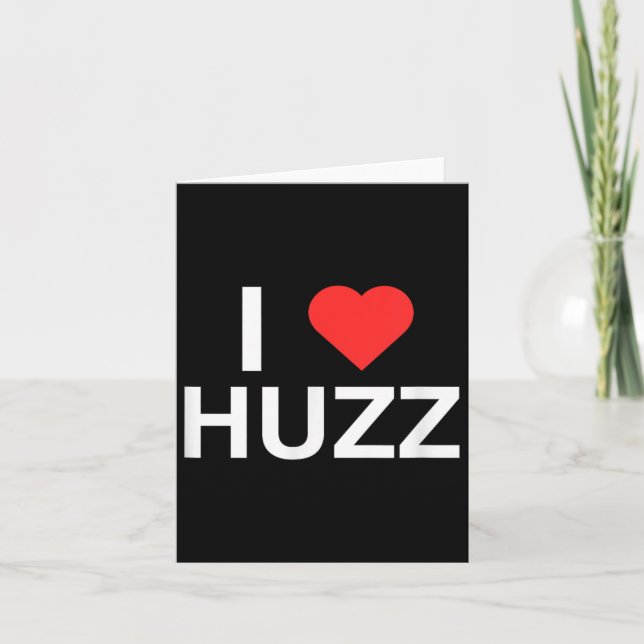 I Liebe (Herz) Huzz Funny Gen Z Novelty Meme Colle Karte (Vorderseite)