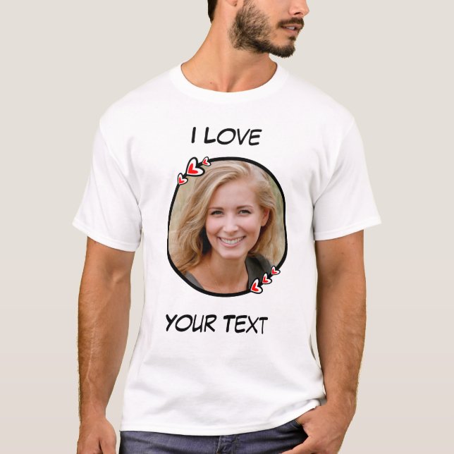 I Liebe Herz individuell anpassbarer T - Shirt (Vorderseite)