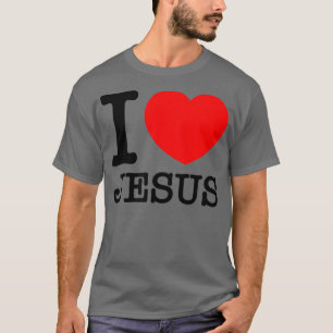 I Liebe Herz Jesus Rotes Herz Schwarzer Text Desig T-Shirt