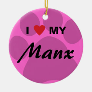 I Liebe (Herz) mein Manx Katze Pawprint Entwurf Keramikornament