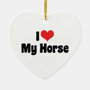 I Liebe Herz mein Pferd - Pferd Lover Keramikornament
