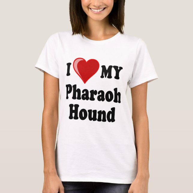 I Liebe (Herz) mein Pharao-Jagdhund-Hund T-Shirt (Vorderseite)