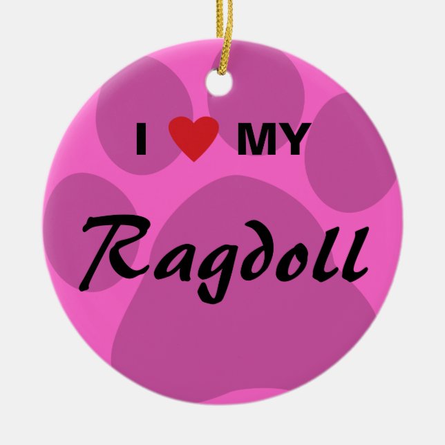 I Liebe (Herz) meine Ragdoll Katze Pawprint Keramikornament (Vorne)