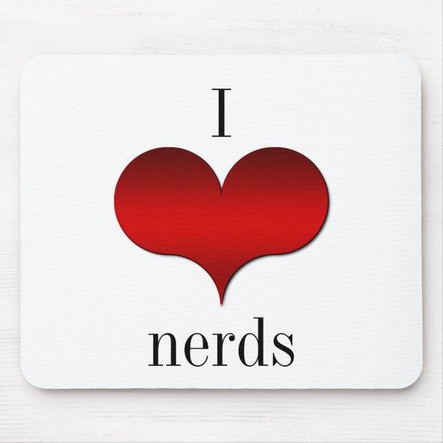 I Liebe (Herz) Nerds Mousepad (Vorne)