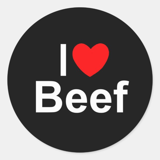 I Liebe (Herz) Rindfleisch Runder Aufkleber (Vorderseite)
