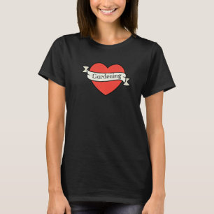 I Liebe Herzgarten Rebellige Gärtnerherz G T-Shirt