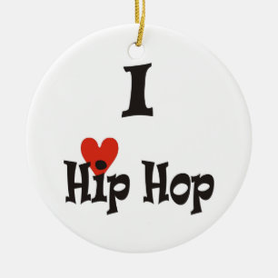 I Liebe Hip Hop Keramik Ornament