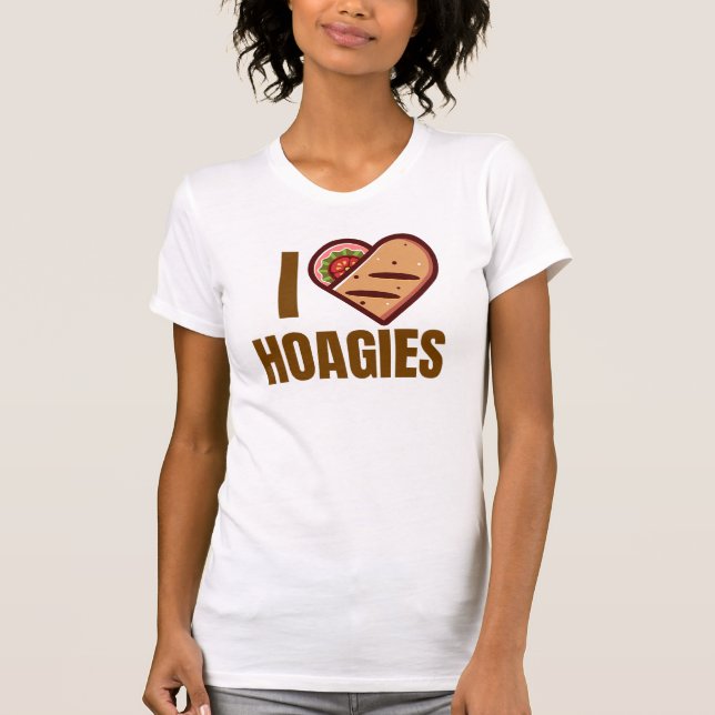 I Liebe Hoagies T-Shirt (Vorderseite)