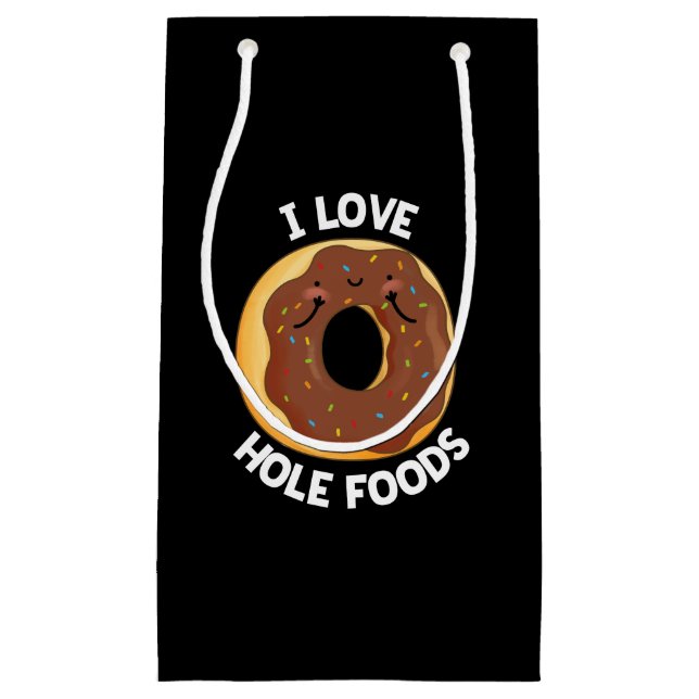 I Liebe Hole Foods Funny Donut Pun Dark BG Kleine Geschenktüte (Vorderseite)